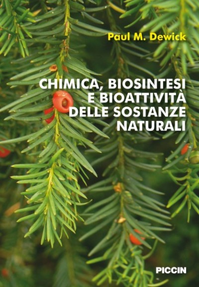 Chimica, biosintesi e bioattività delle sostanze naturali